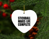 Stickball Makes Life Complete - Heart Ornament