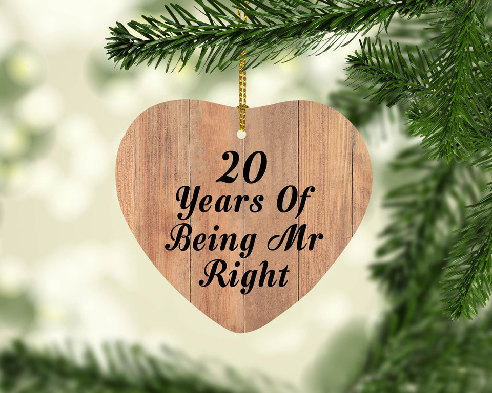 20th Anniversary 20 Years Of Being Mr Right - Heart Ornament C