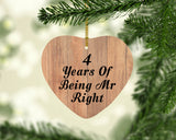 4th Anniversary 4 Years Of Being Mr Right - Heart Ornament C
