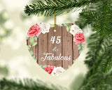 45th Birthday 45 & Fabulous - Heart Ornament B