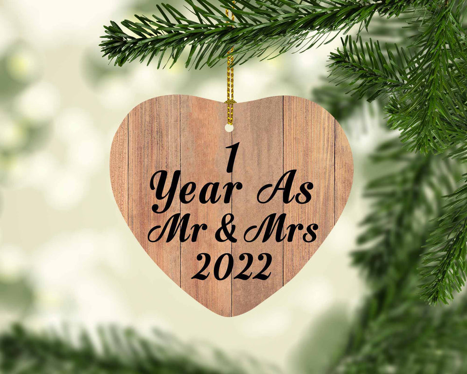 1 Year As Mr & Mrs 2022 - Heart Ornament C