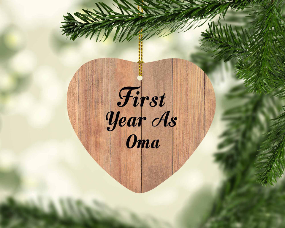 First Year As Oma - Heart Ornament C