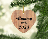 Mommy Established EST. 2023 - Heart Ornament C