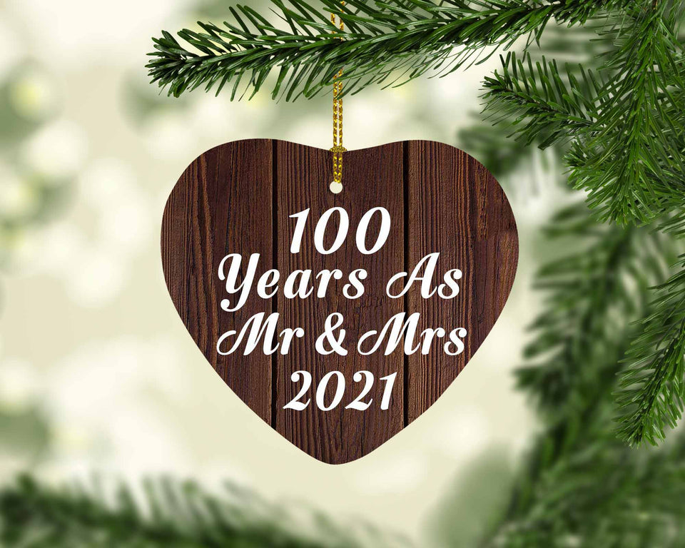 100th Anniversary 100 Years As Mr & Mrs 2021 - Heart Ornament D
