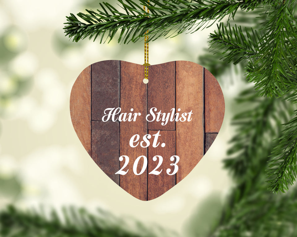 Hair Stylist Established Est. 2023 - Heart Ornament E