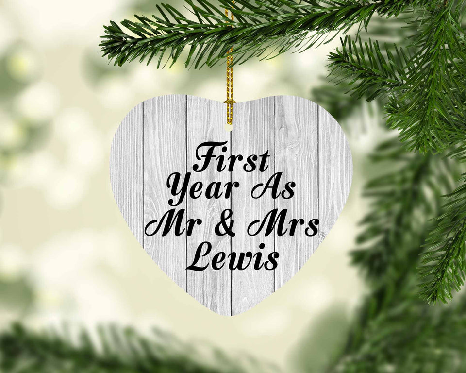 First Year As Mr & Mrs Lewis - Heart Ornament F