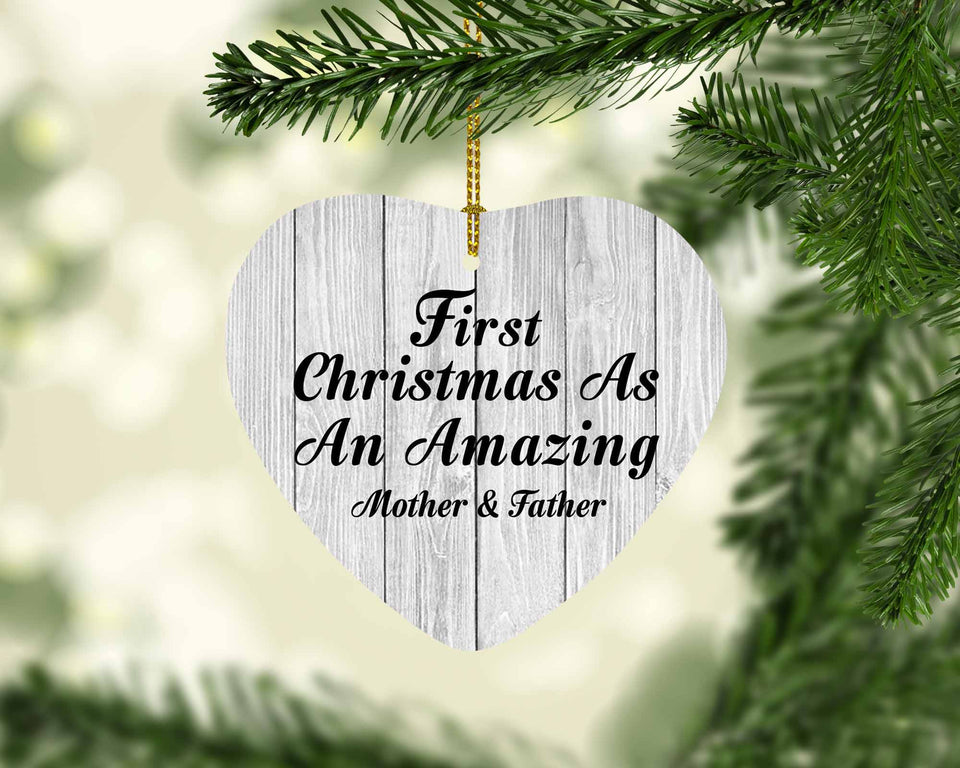 First Christmas As An Amazing Mother & Father - Heart Ornament F