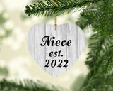 Niece Established Est. 2022 - Heart Ornament F
