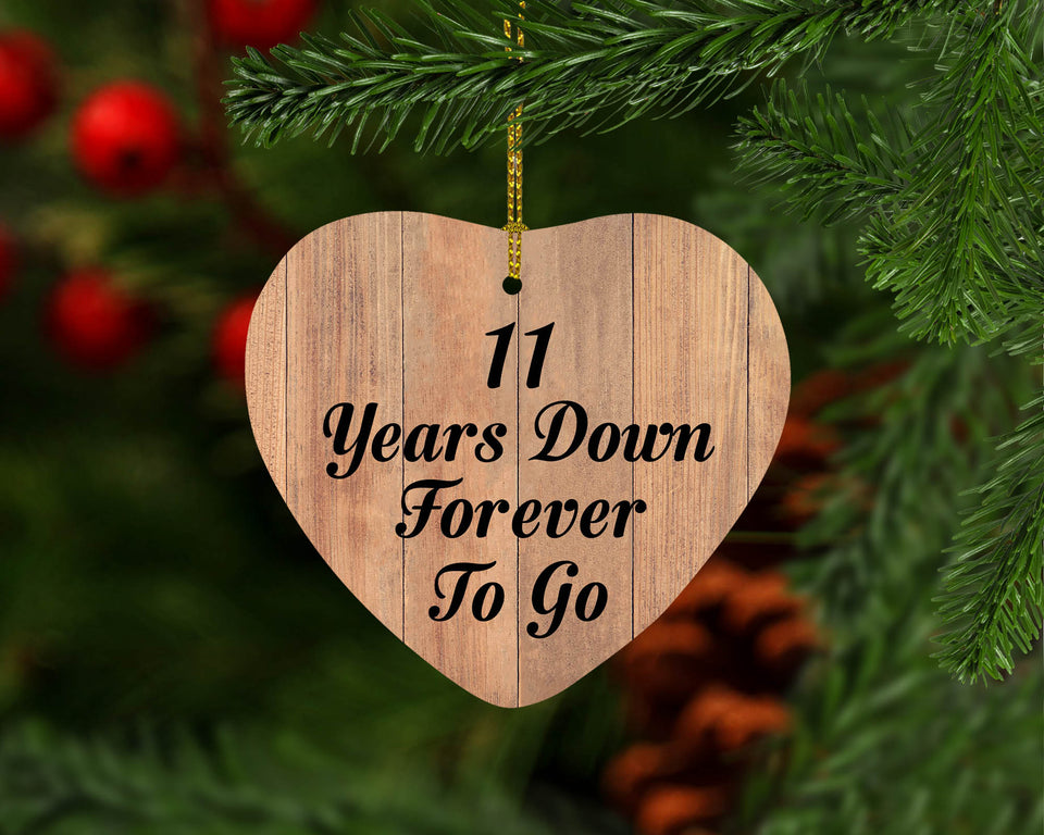 11th Anniversary 11 Years Down Forever To Go - Heart Ornament C