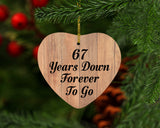 67th Anniversary 67 Years Down Forever To Go - Heart Ornament C