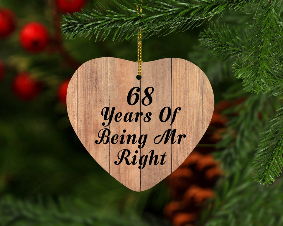 68th Anniversary 68 Years Of Being Mr Right - Heart Ornament C