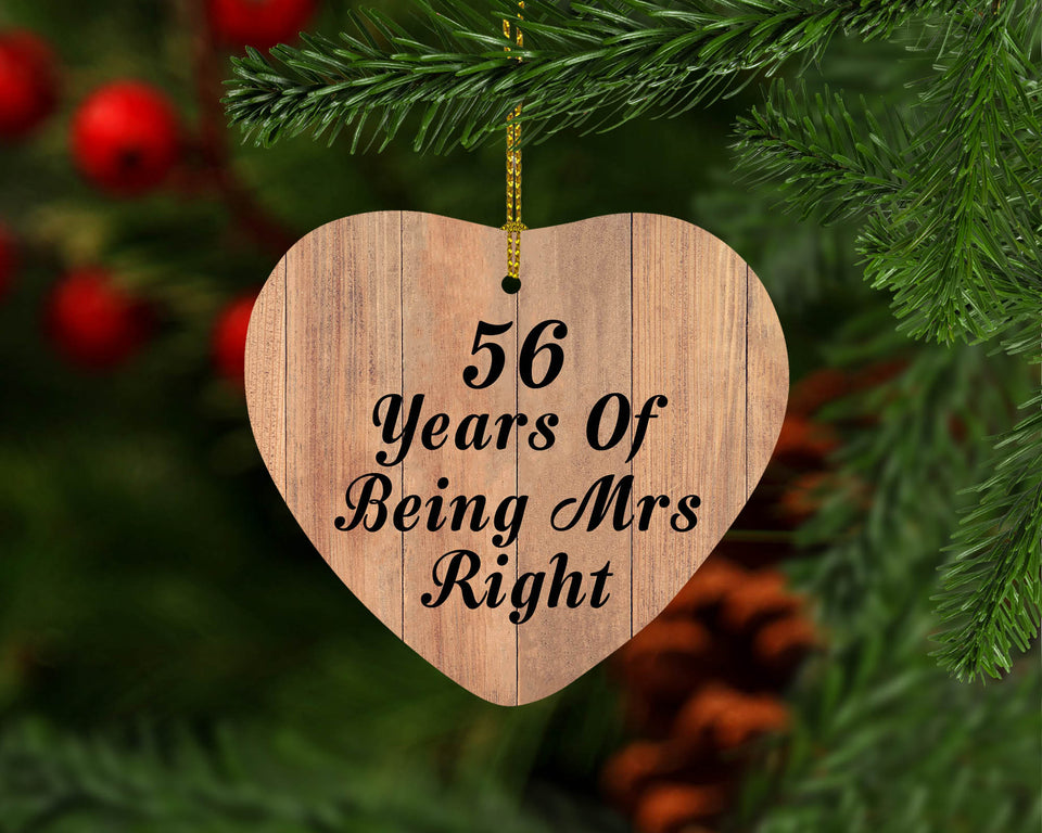 56th Anniversary 56 Years Of Being Mrs Right - Heart Ornament C