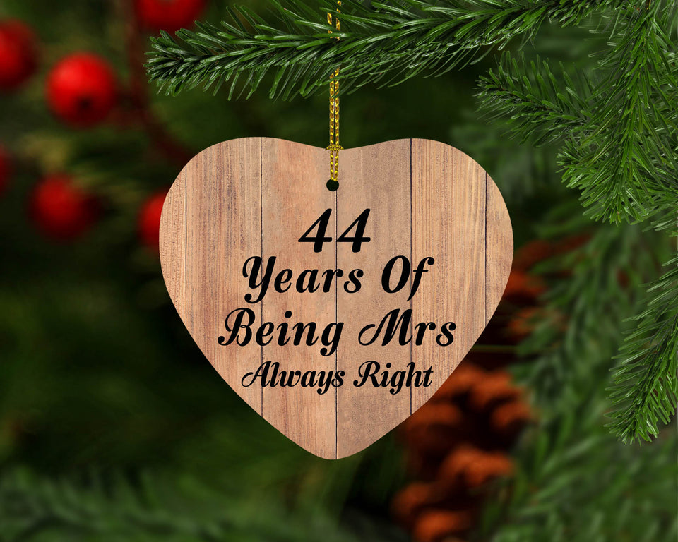 44th Anniversary 44 Years Of Being Mrs Always Right - Heart Ornament C