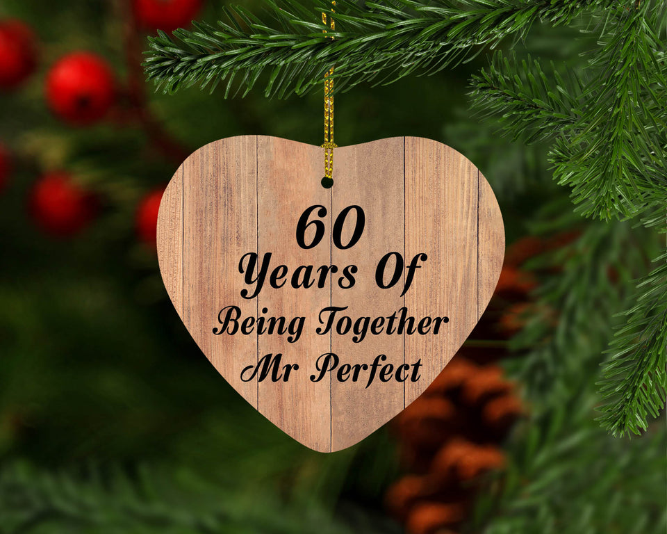 60th Anniversary 60 Years Of Being Mr Perfect - Heart Ornament C
