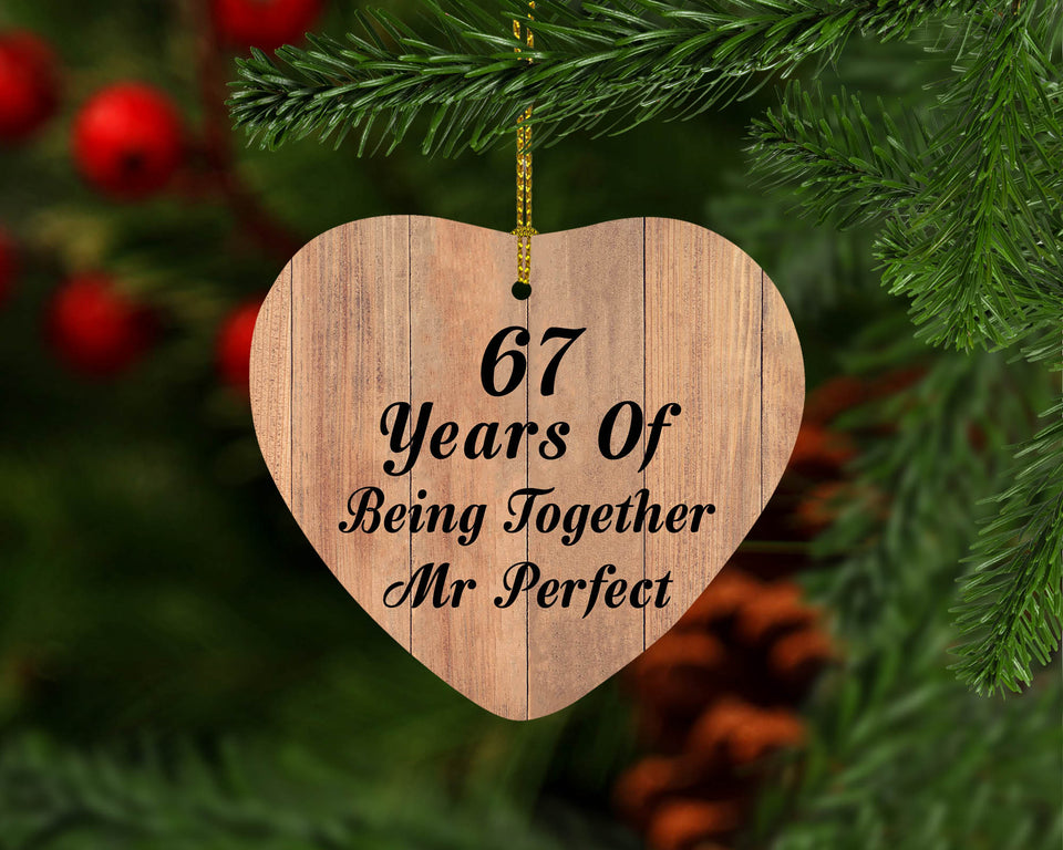 67th Anniversary 67 Years Of Being Mr Perfect - Heart Ornament C