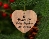9th Anniversary 9 Years Of Being Mr Perfect - Heart Ornament C