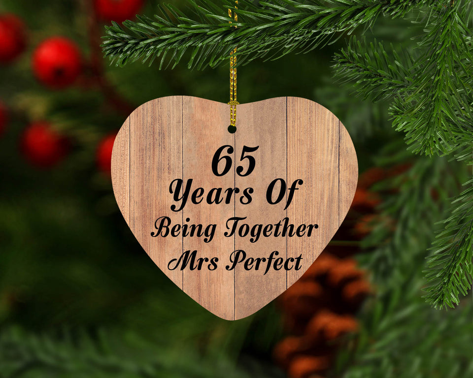 65th Anniversary 65 Years Of Being Mrs Perfect - Heart Ornament C