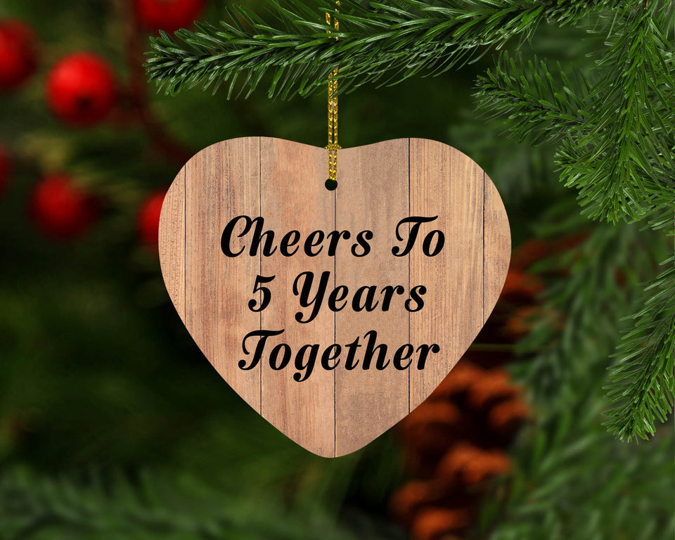 5th Anniversary Cheers To 5 Years Together - Heart Ornament C