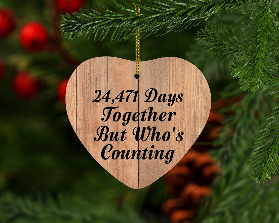 67th Anniversary 24,471 Days Together Who's Counting - Heart Ornament C
