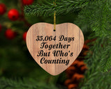 96th Anniversary 35,064 Days Together Who's Counting - Heart Ornament C