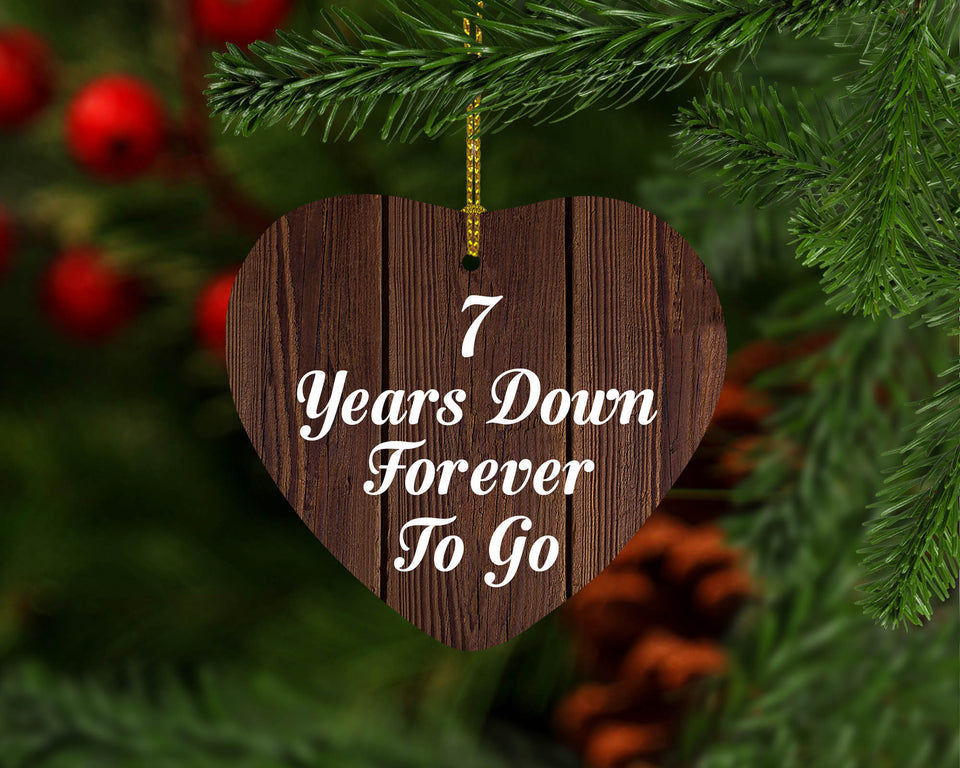 7th Anniversary 7 Years Down Forever To Go - Heart Ornament D