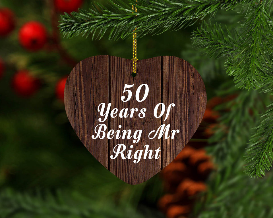 50th Anniversary 50 Years Of Being Mr Right - Heart Ornament D