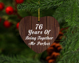 76th Anniversary 76 Years Of Being Mr Perfect - Heart Ornament D