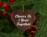 1st Anniversary Cheers To 1 Year Together - Heart Ornament D