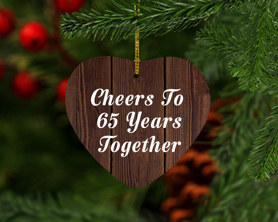 65th Anniversary Cheers To 65 Years Together - Heart Ornament D