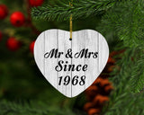 56th Anniversary Mr & Mrs Since 1968 - Heart Ornament F