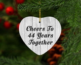 44th Anniversary Cheers To 44 Years Together - Heart Ornament F