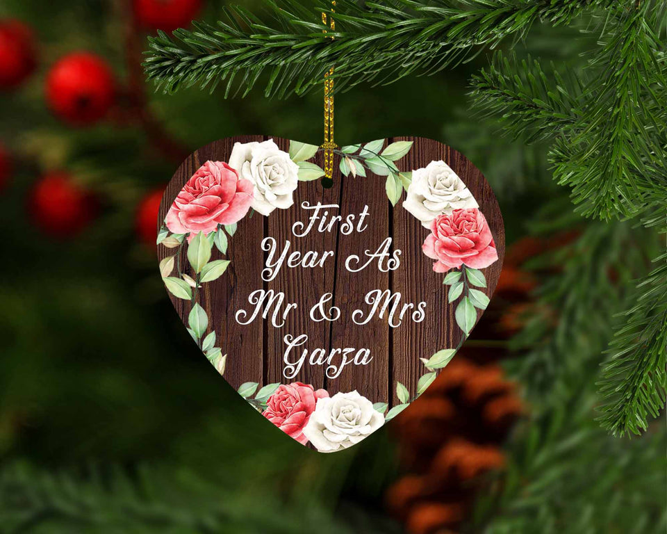 First Year As Mr & Mrs Garza - Heart Ornament A