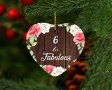 6th Birthday 6 & Fabulous - Heart Ornament A