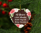 112th Birthday 112 Years 1,344 Months 40,907 Days Of Awesome - Heart Ornament A