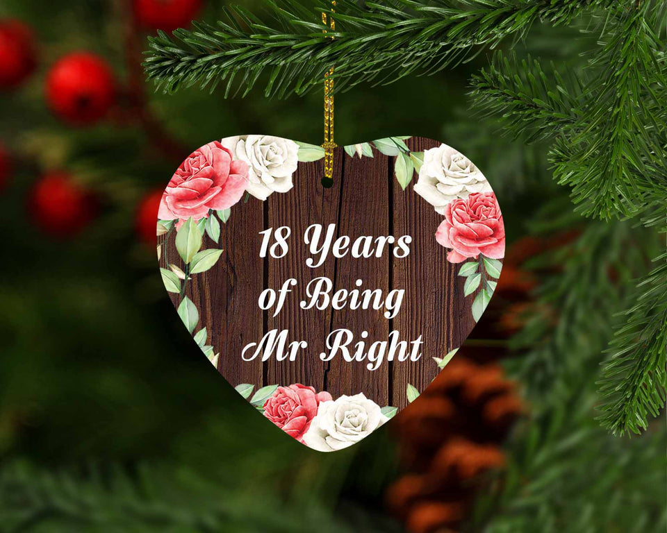 18th Anniversary 18 Years Of Being Mr Right - Heart Ornament A