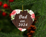 Dad Established Est. 2024 - Heart Ornament A