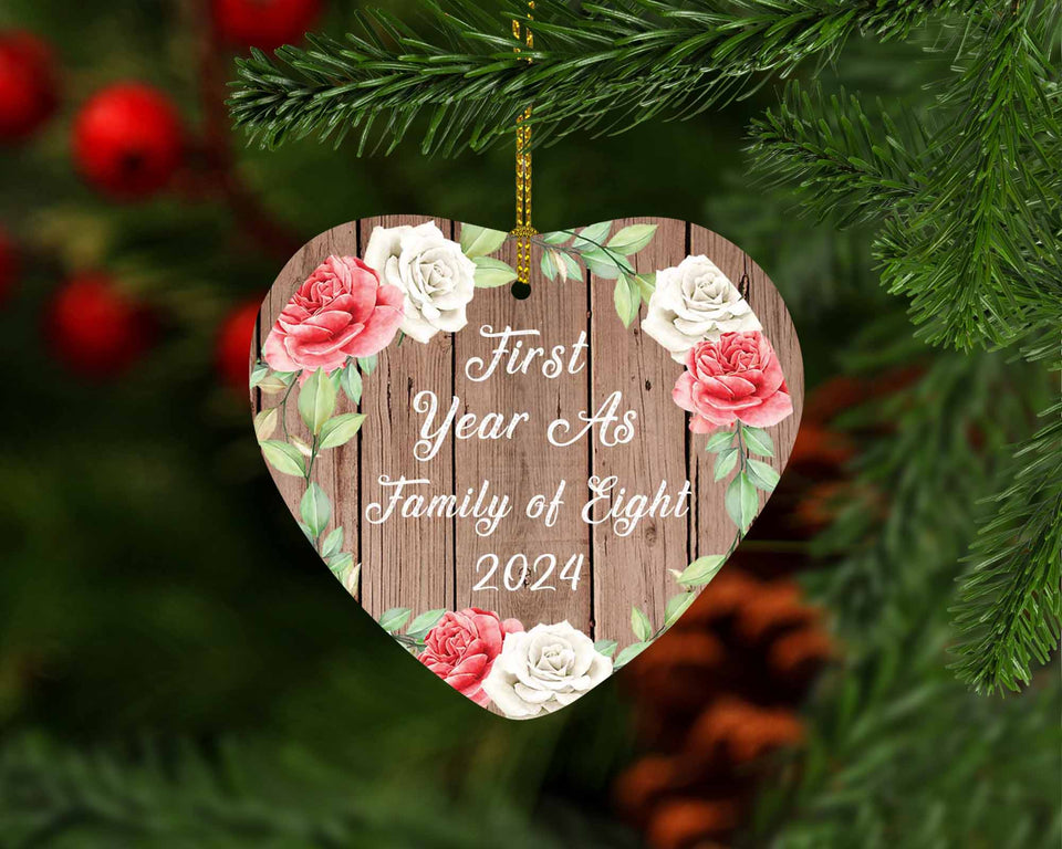 First Year As Family Of Eight 2024 - Heart Ornament B