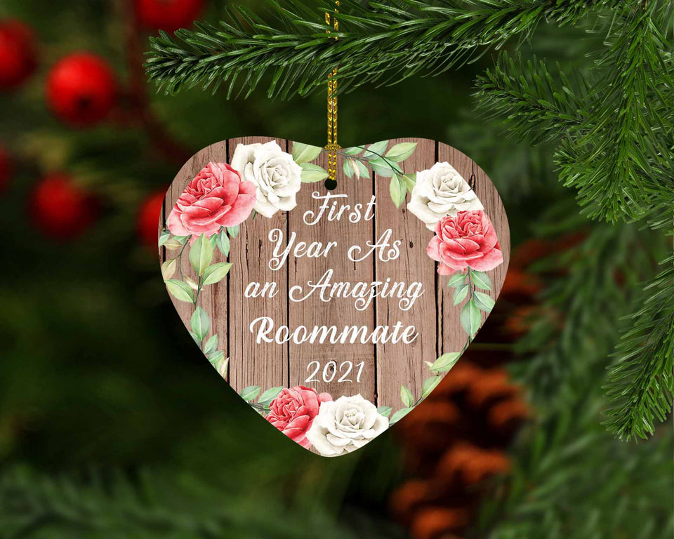 First Year As An Amazing Roommate 2021 - Heart Ornament B