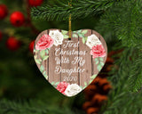 First Christmas With My Daughter 2020 - Heart Ornament B