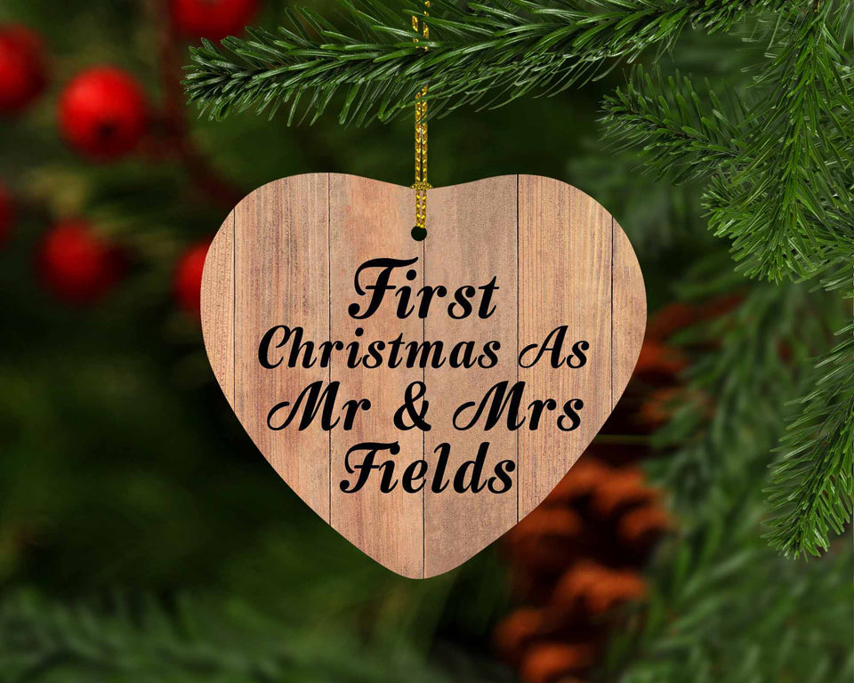 First Christmas As Mr & Mrs Fields - Heart Ornament C