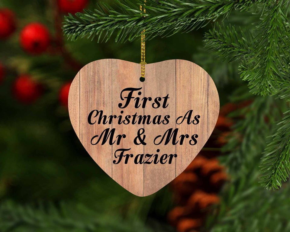 First Christmas As Mr & Mrs Frazier - Heart Ornament C