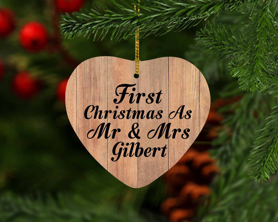 First Christmas As Mr & Mrs Gilbert - Heart Ornament C