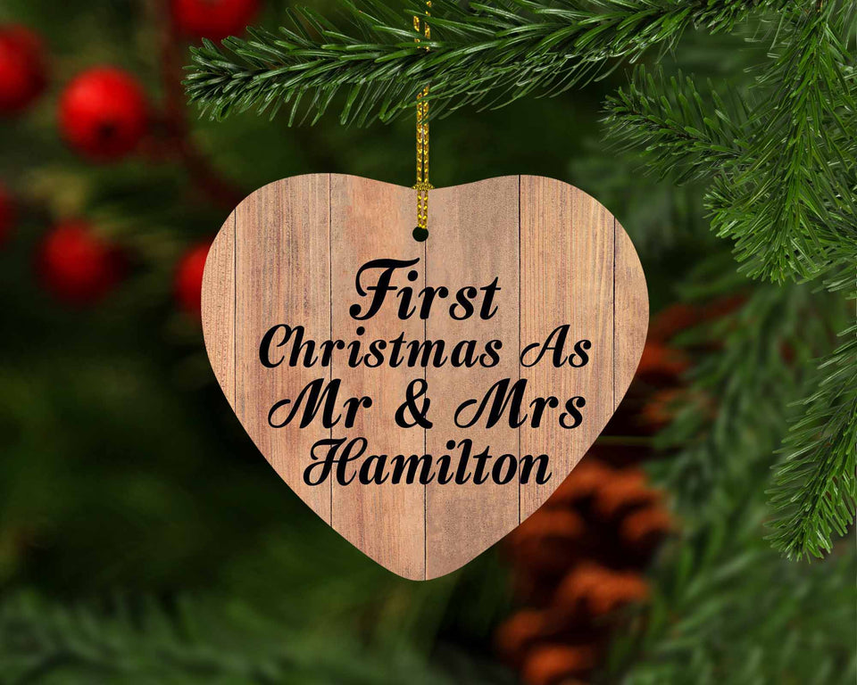 First Christmas As Mr & Mrs Hamilton - Heart Ornament C