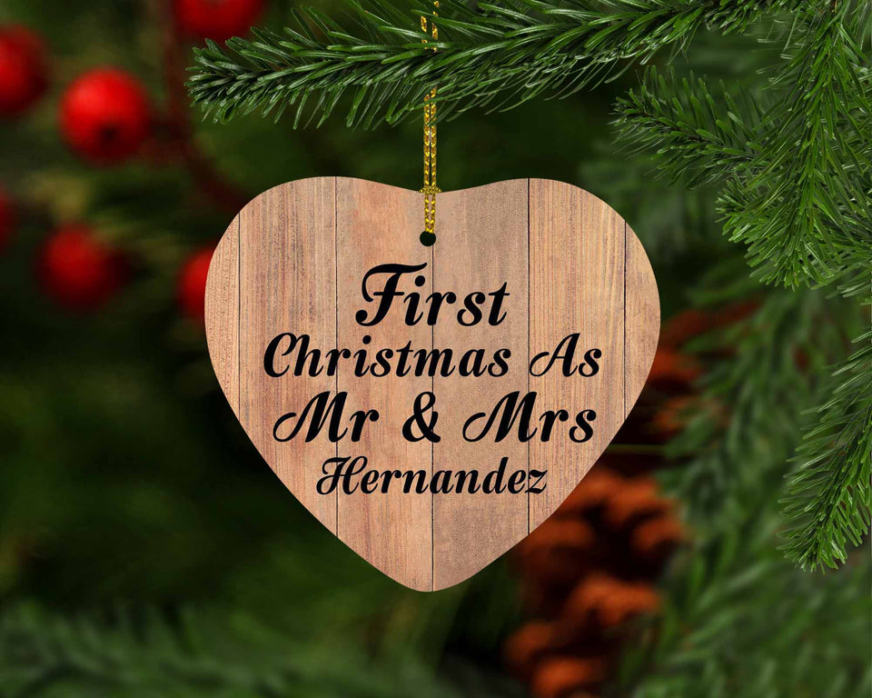 First Christmas As Mr & Mrs Hernandez - Heart Ornament C