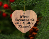 First Christmas As Mr & Mrs Kennedy - Heart Ornament C