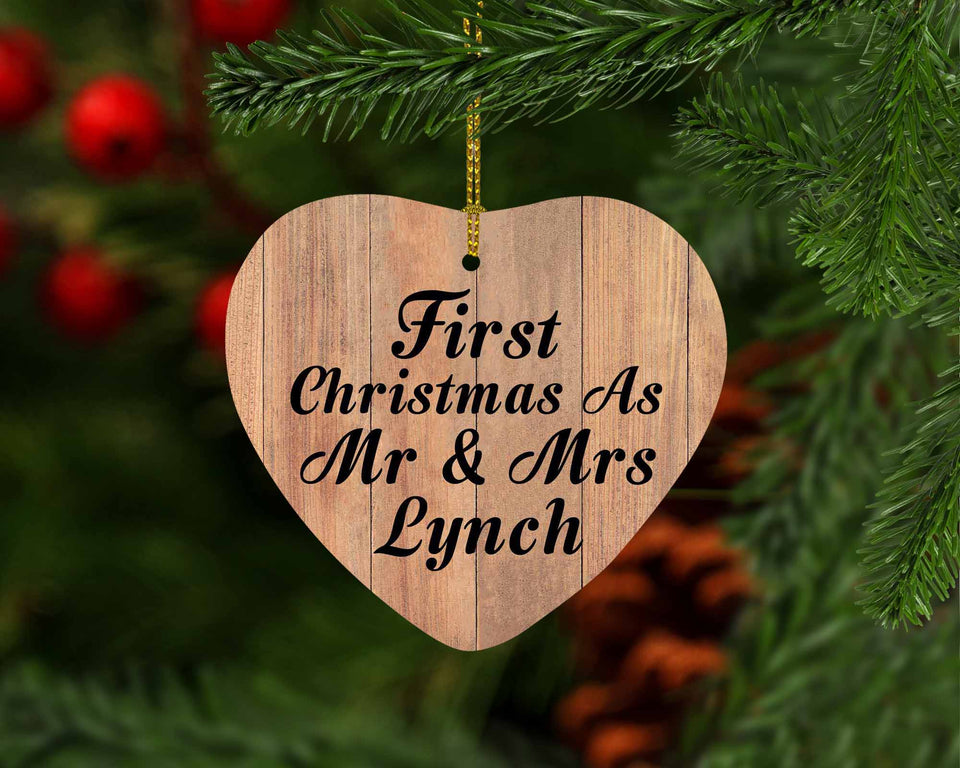 First Christmas As Mr & Mrs Lynch - Heart Ornament C