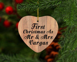 First Christmas As Mr & Mrs Vargas - Heart Ornament C
