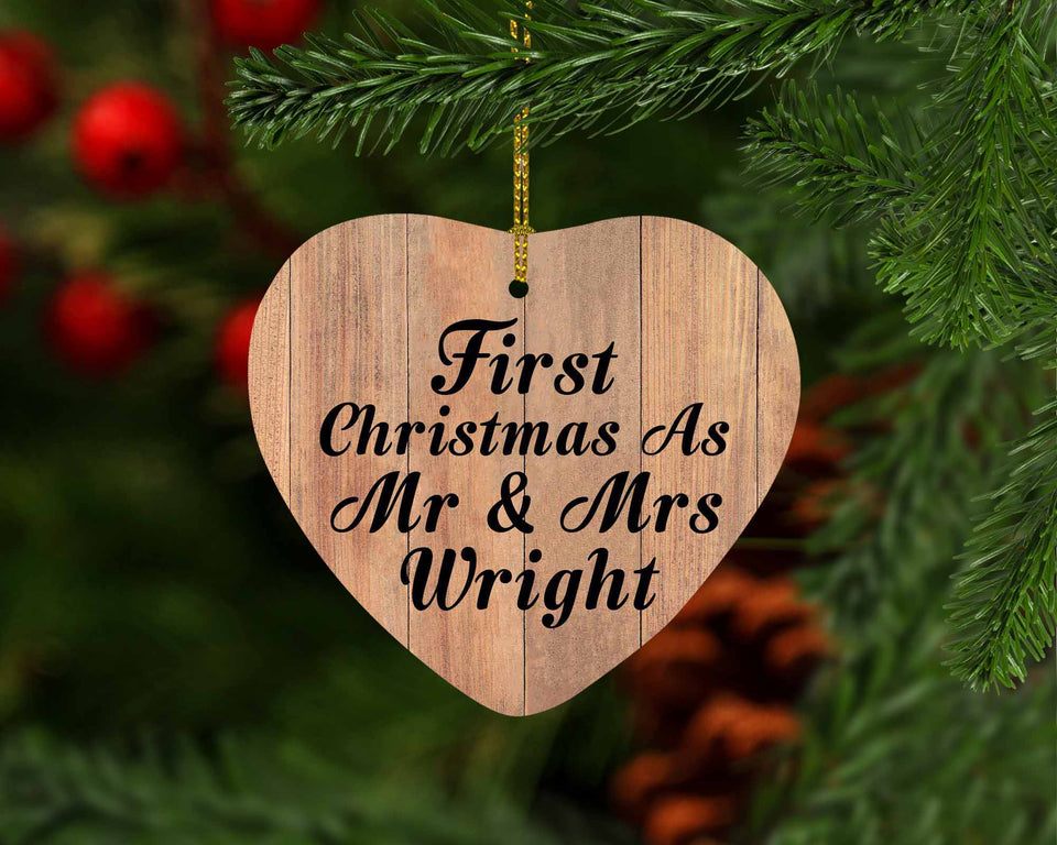 First Christmas As Mr & Mrs Wright - Heart Ornament C