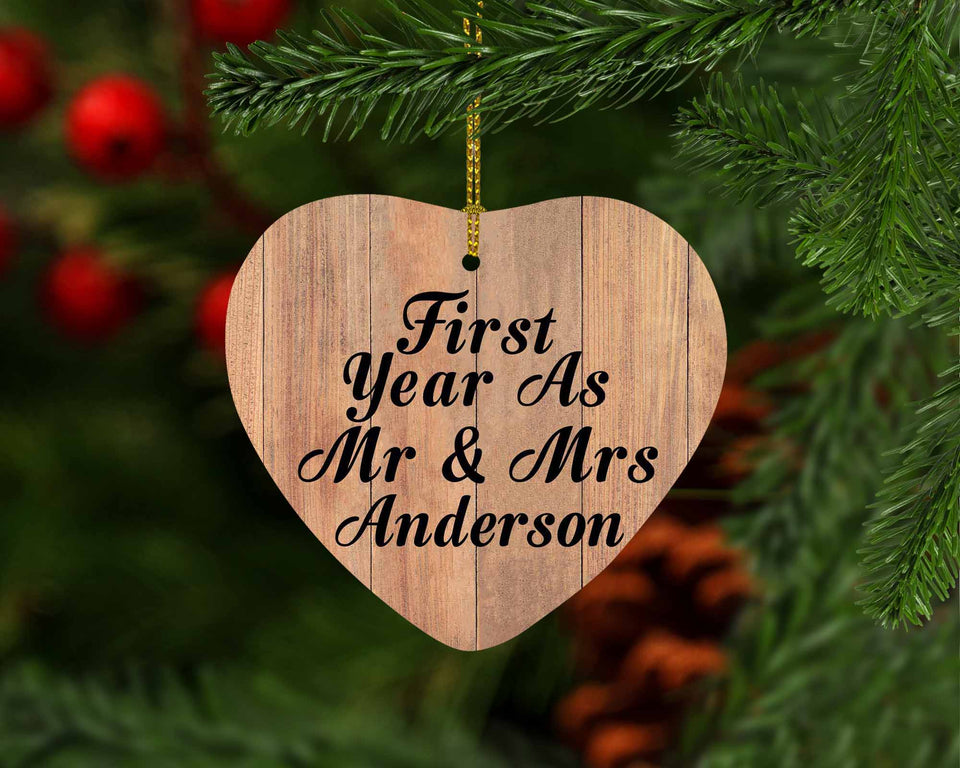 First Year As Mr & Mrs Anderson - Heart Ornament C
