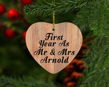 First Year As Mr & Mrs Arnold - Heart Ornament C